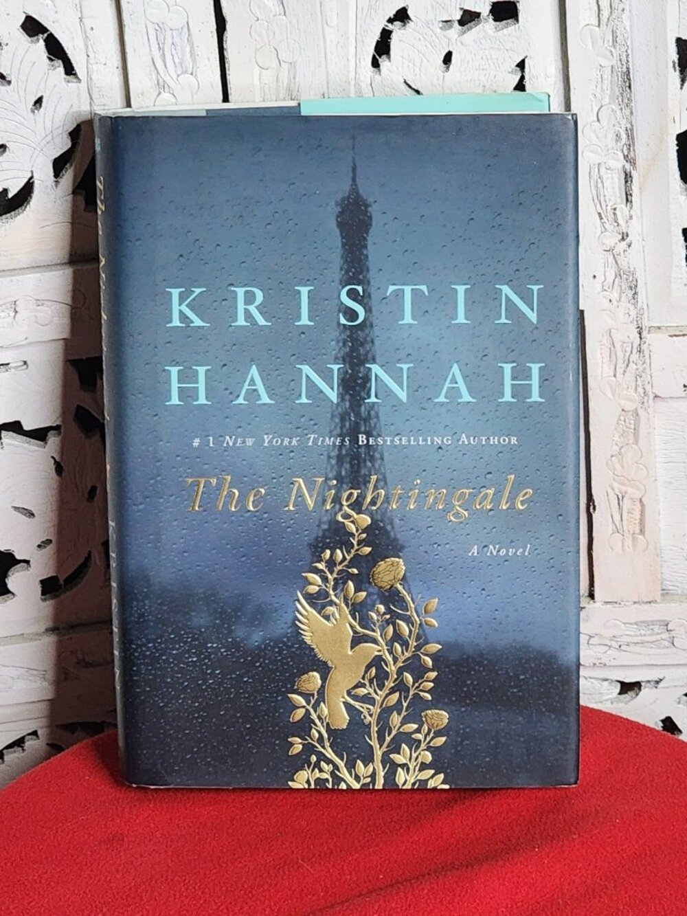The Nightingale A Novel by New York Times Best Selling Author Kristin Hannah